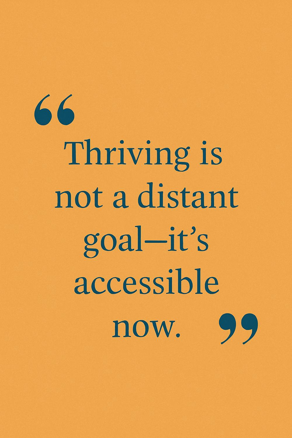 Hero photograph illustrating the article: Abundant Life, Now: What It Really Means to Thrive